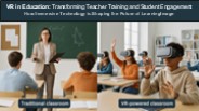 Virtual Reality Based Education vs Traditional Education