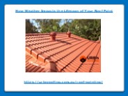 How Weather Impacts the Lifespan of Your Roof Paint