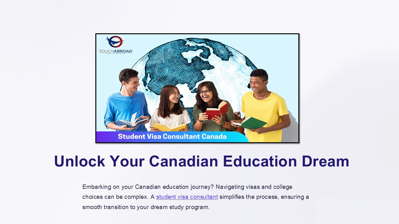 The Best Student Visa Consultant in Canada