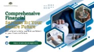 Comprehensive Financial Services for a Secure Future