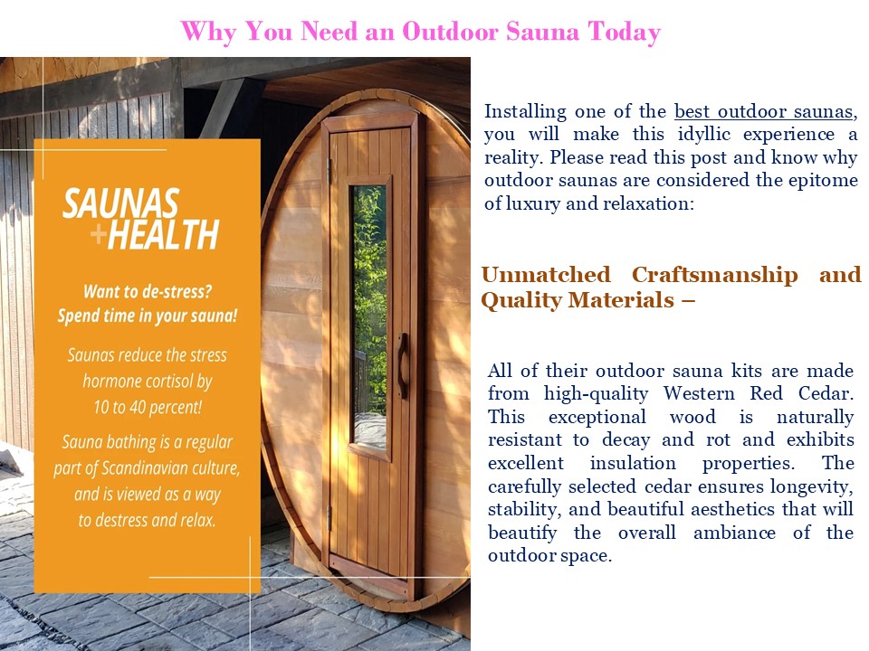 Why You Need an Outdoor Sauna Today