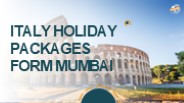 Italy Holiday Packages from Mumbai