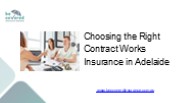 Choosing the Right Contract Works Insurance in Adelaide