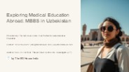 Exploring Medical Education Abroad: MBBS in Uzbekistan Explained