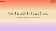 Emirates Draw PPT 36