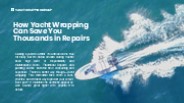 How Yacht Wrapping Can Save You Thousands in Repairs