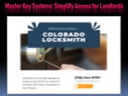 Master Key Systems: Simplify Access for Landlords