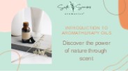 Introduction to Aromatherapy Oils