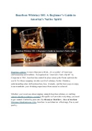 How to Choose and Enjoy Bourbon Whiskey