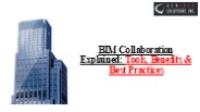 BIM Collaboration Explained: Tools, Benefits & Best Practices
