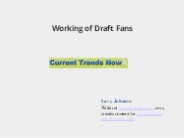 Working of Draft Fans