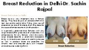 Breast Reduction in Delhi-Dr. Sachin Rajpal