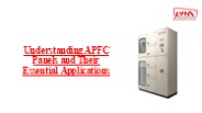 Understanding APFC Panels and Their  Essential Applications