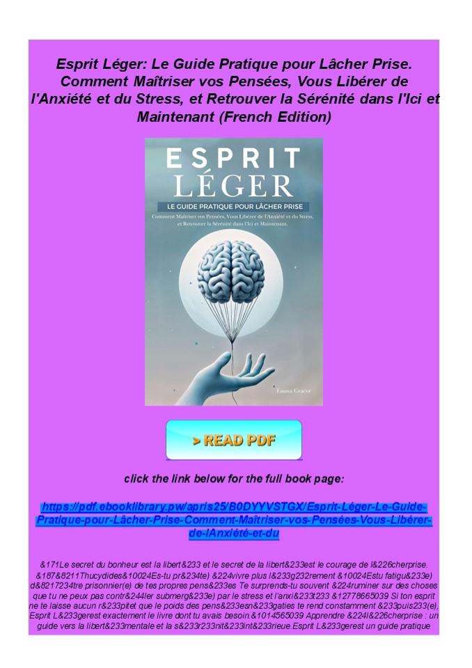 read_ Esprit Léger: Le Guide Pratique pour Lâcher Prise. Comment