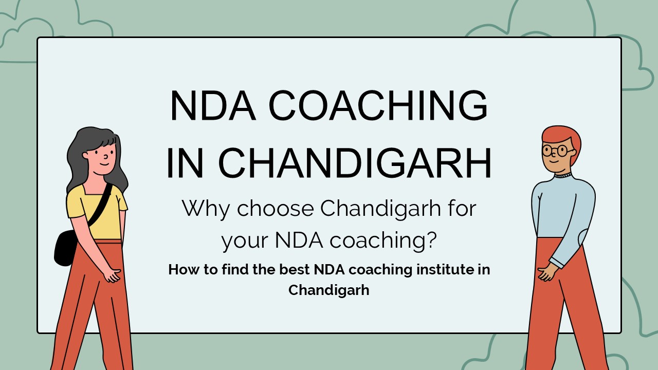 Best NDA Coaching In Chandigarh