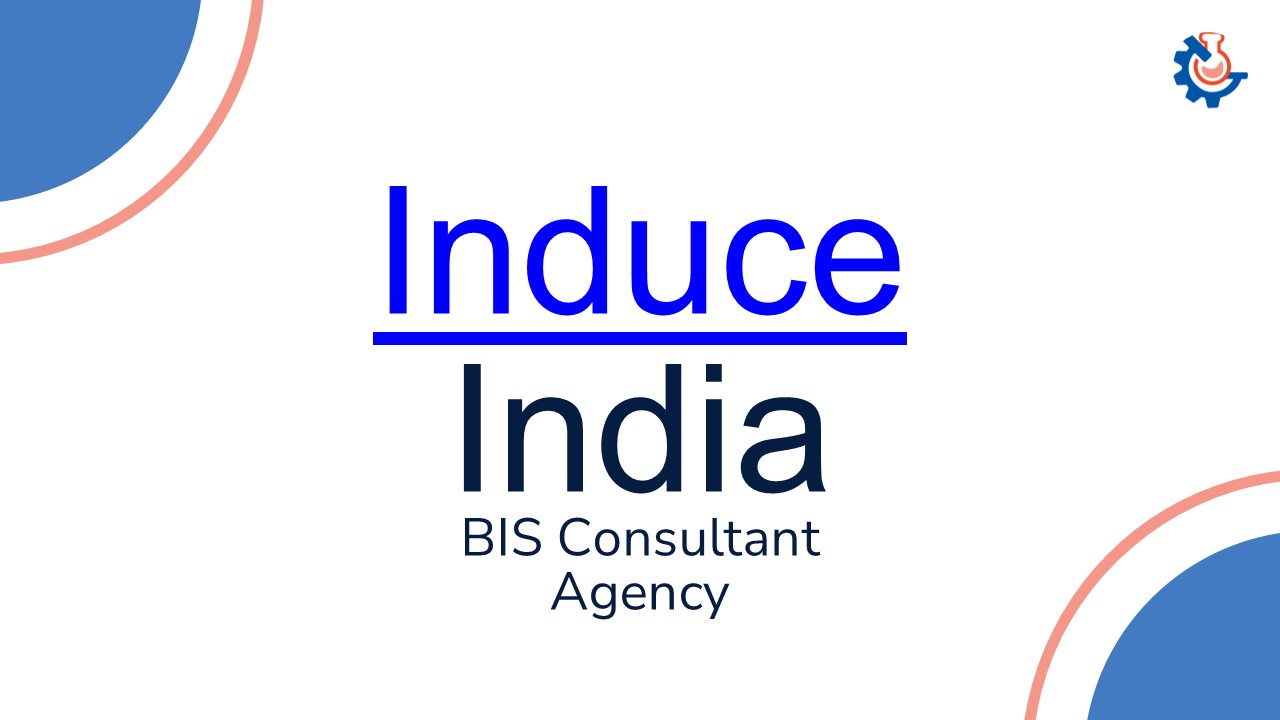Best BIS Consultant Agency- Induce India