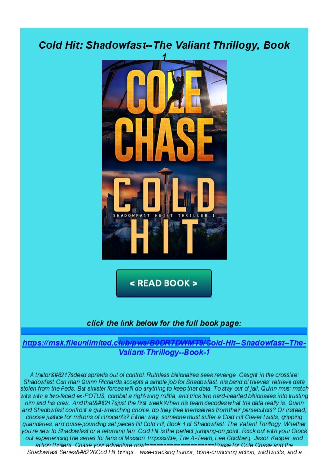 Kindle Cold Hit: Shadowfast--The Valiant Thrillogy, Book 1