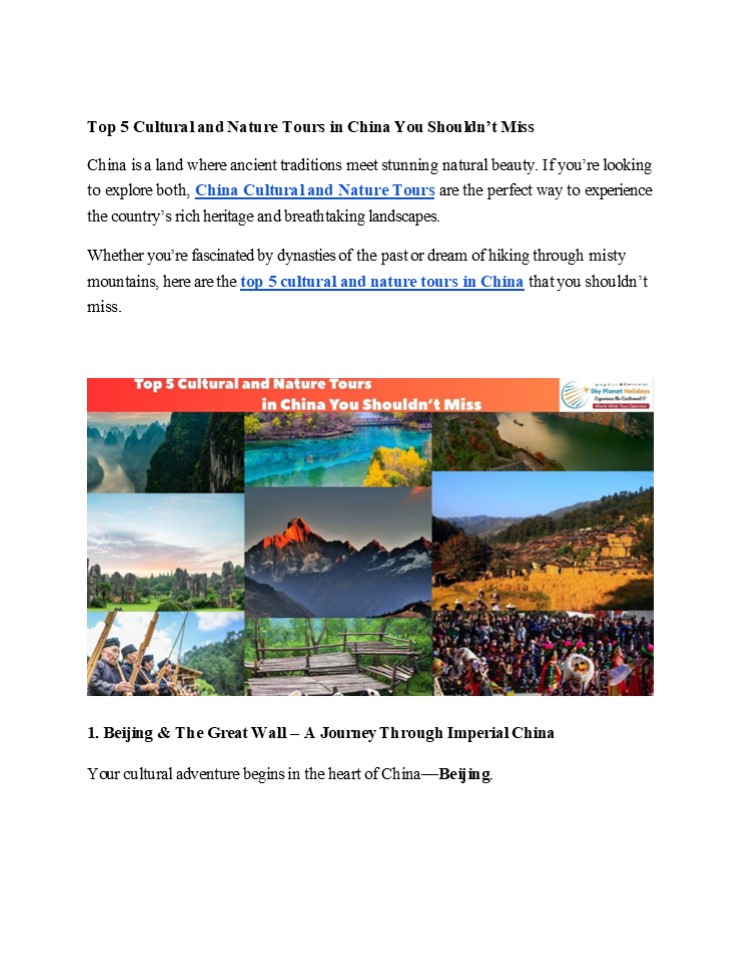 Top 5 Cultural and Nature Tours in China You Shouldn’t Miss