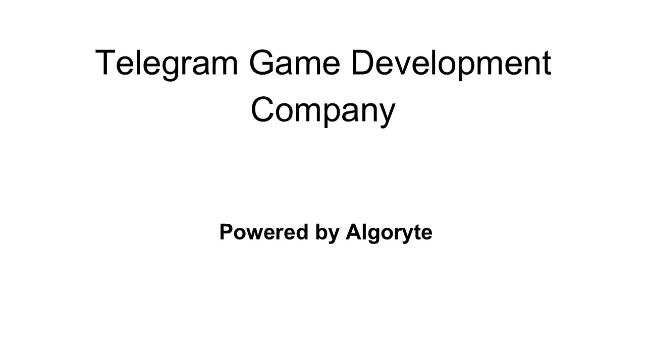 Telegram Game Development Company