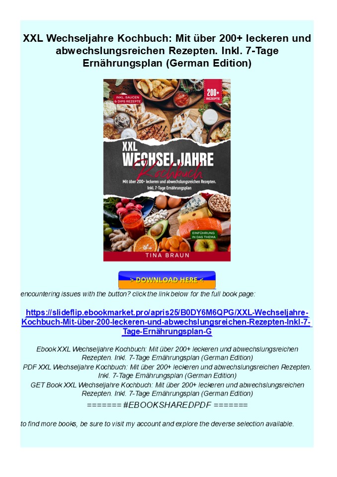 Kindle XXL Wechseljahre Kochbuch: Mit über 200+ leckeren und abwe