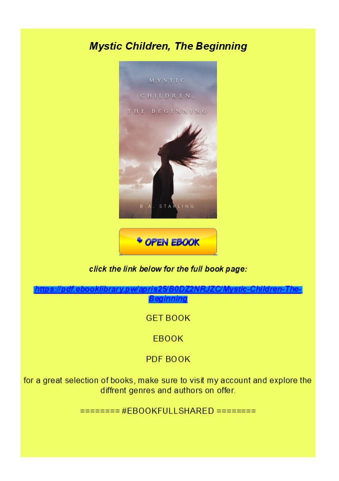 Kindle Mystic Children, The Beginning