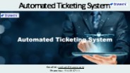 Automated Ticketing System
