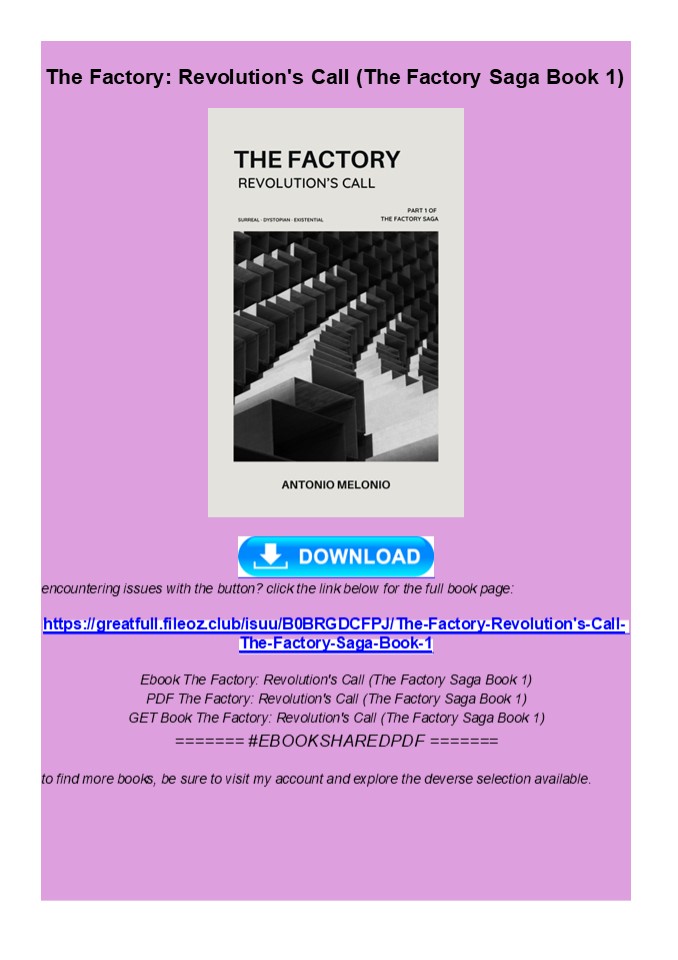 read_ The Factory: Revolution's Call (The Factory Saga Book 1)