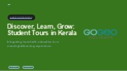 Discover, Learn, Grow: Student Tours in Kerala