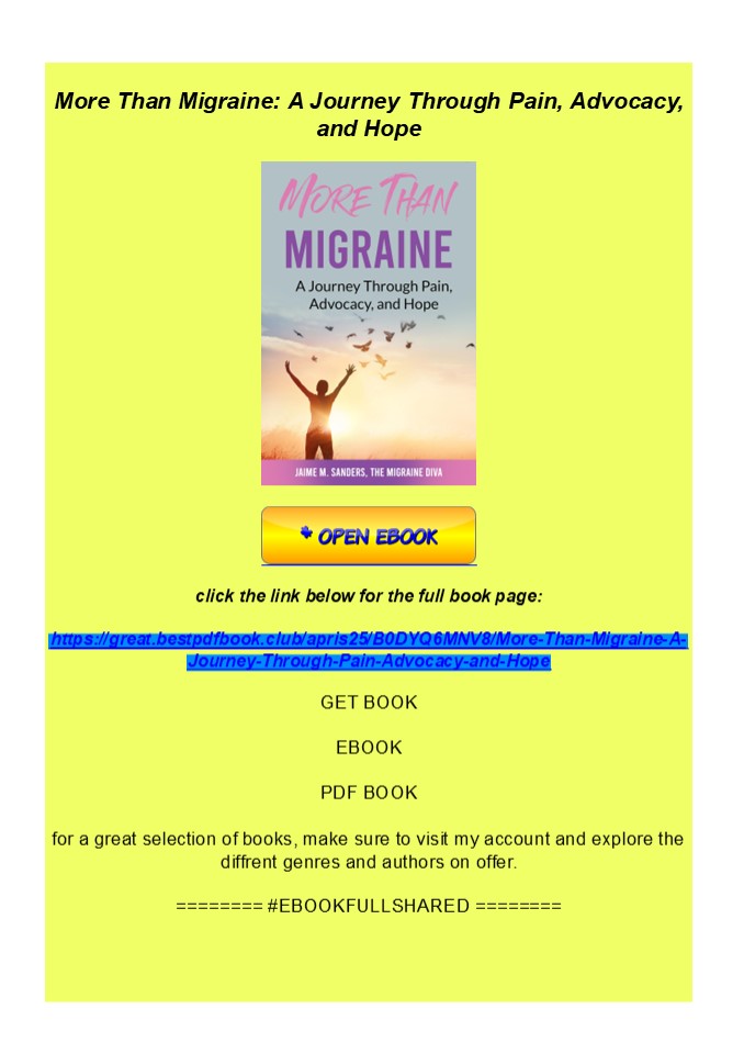 read_ More Than Migraine: A Journey Through Pain, Advocacy, and H