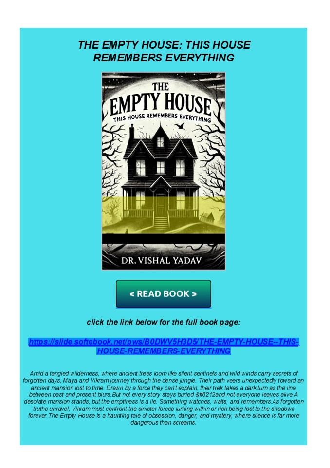 Download THE EMPTY HOUSE: THIS HOUSE REMEMBERS EVERYTHING