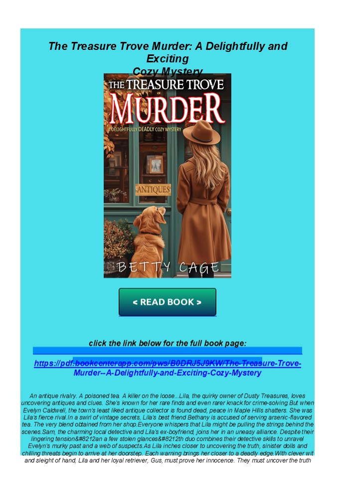 Kindle The Treasure Trove Murder: A Delightfully and Exciting Cozy Mystery