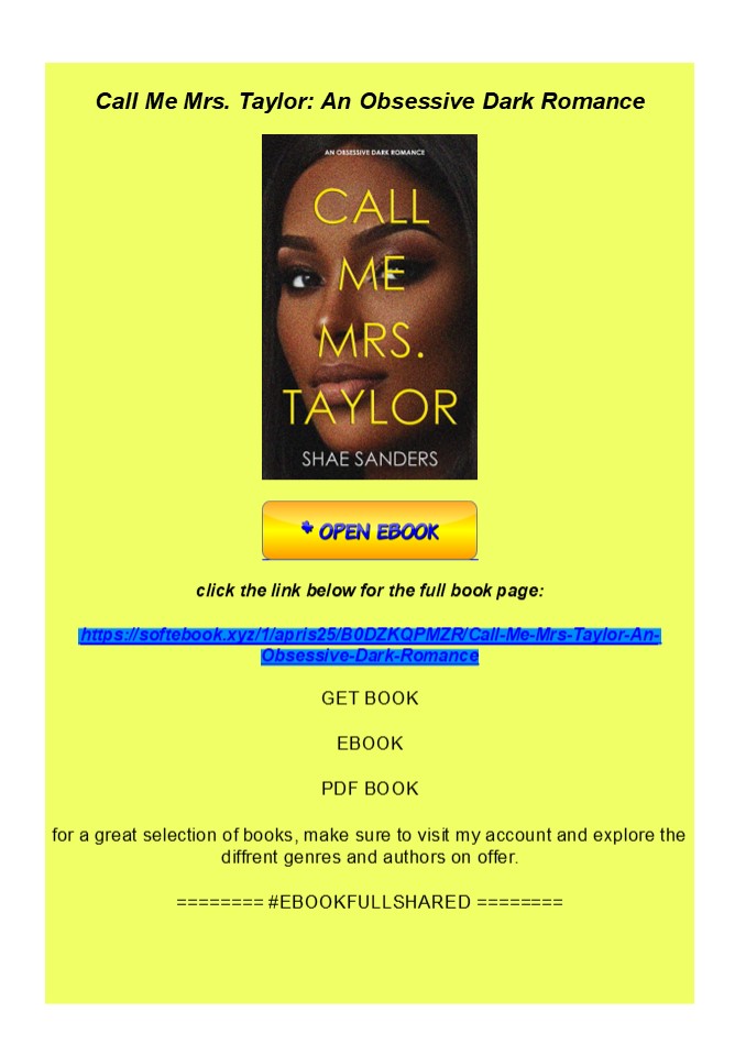 read_ Call Me Mrs. Taylor: An Obsessive Dark Romance