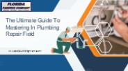 The Ultimate Guide To Mastering In Plumbing Repair Field