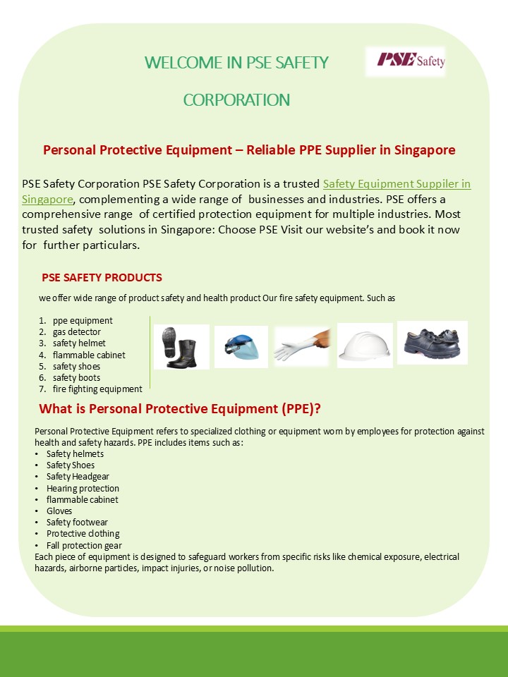 Personal Protective Equipment – Reliable PPE Supplier in Singapore