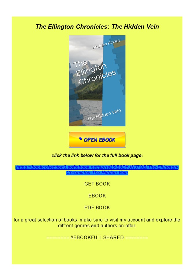 READ The Ellington Chronicles: The Hidden Vein