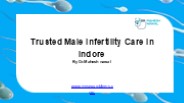 Boost Male Fertility with Expert Care in Indore