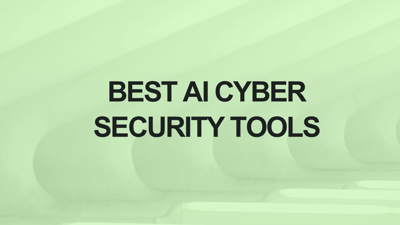 Best AI Cybersecurity Tools - Samtech