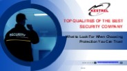 Top Qualities of the Best Security Company