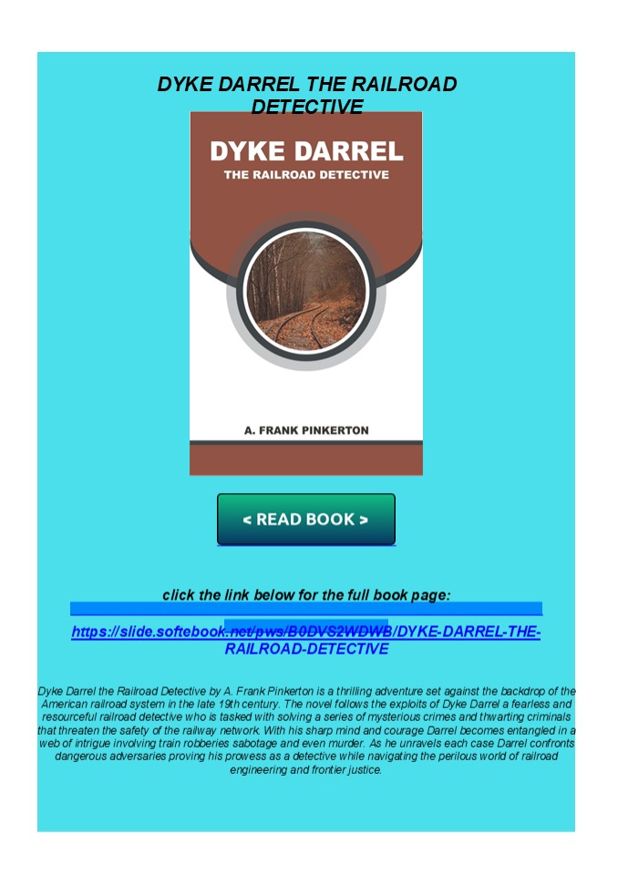 read pdf DYKE DARREL THE RAILROAD DETECTIVE