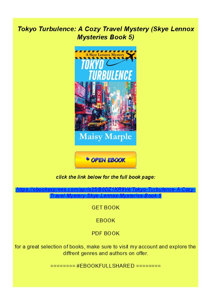 READ Tokyo Turbulence: A Cozy Travel Mystery (Skye Lennox Mysteri
