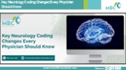 Key Neurology Coding Changes Every Physician Should Know