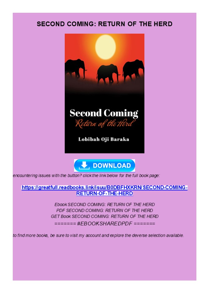 Download SECOND COMING: RETURN OF THE HERD