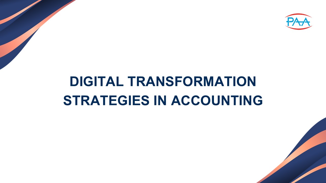 Digital Transformation Strategies in Accounting