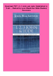 Download PDF 1, 2, 3 John and Jude: Established in Truth ... Marked by Love (MacArthur Bible Studies) free acces