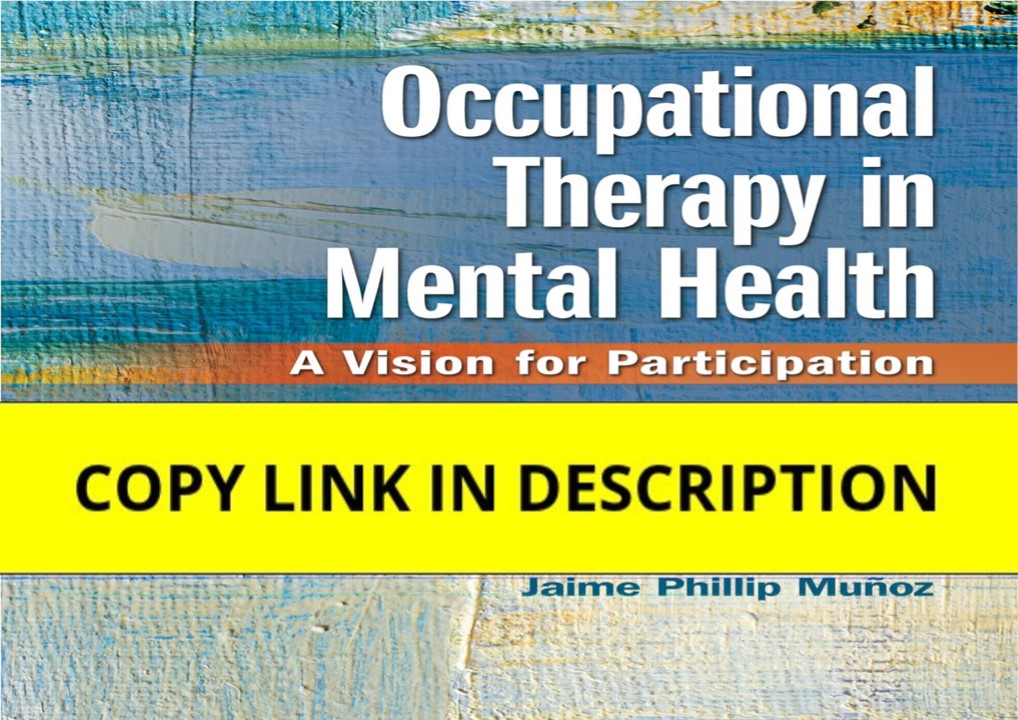 READ Occupational Therapy in Mental Health: A Vision for Participation