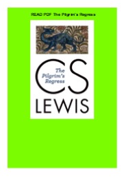 READ PDF  The Pilgrim's Regress