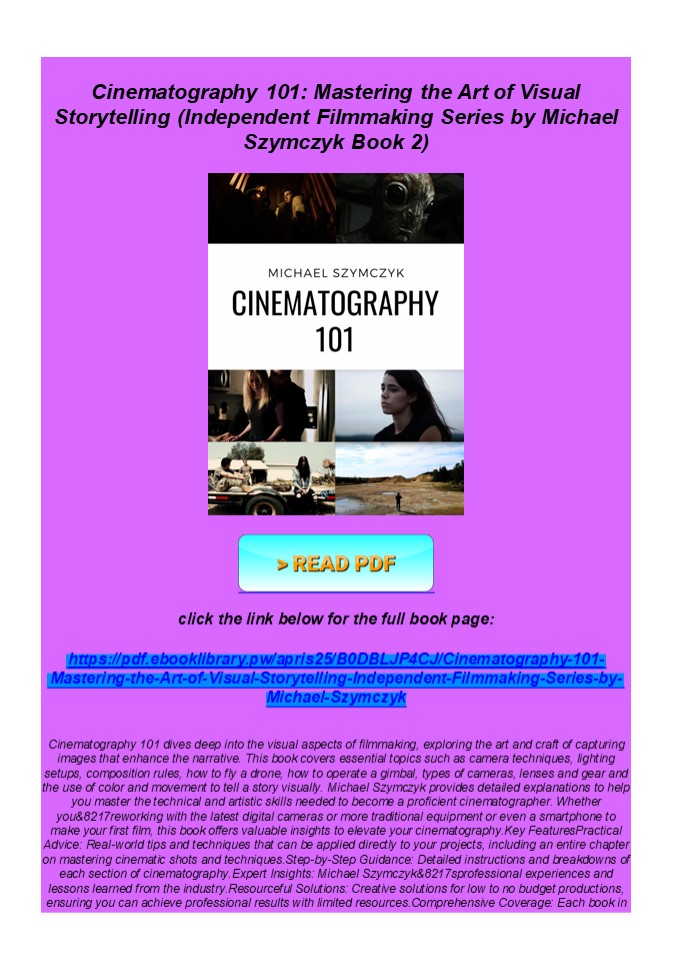 read_ Cinematography 101: Mastering the Art of Visual Storytelling (In