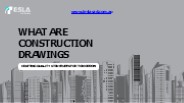 What are Construction Drawings?