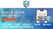 Factors That Affect Your Mexico Yacht Insurance Premium