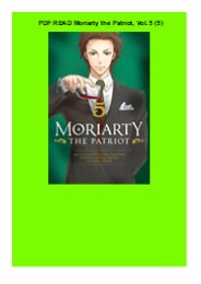 PDF READ  Moriarty the Patriot, Vol. 5 (5)